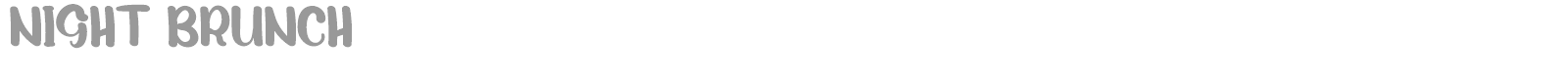 Night Brunch font preview